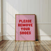 Please remove your shoes sign Printable wall art Shoes Off Signs For mudroom, entranceway, real estate Retro Pink wall art for women