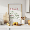 Chef was cute would eat here again Sage Green Kitchen Wall Art Eat Sign Cute Kitchen Decor Aesthetic Trendy Kitchen Print Cute Chef Poster
