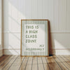 This Is a High Class Joint Wall Art, Sage Green Printable Art, Dopamine Apartment Decor, Funny Bar Sign,  Entryway Minimalist Home Decor