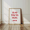 Glad You're Here Cute Apartment Decor, Printable Entryway Art Print, Great Gifts for Apartment Warming Housewarming Gifts, Hospitality Print