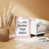 Please Remove Your Shoes Sign: Minimalist Pink Entryway Art (Digital Download