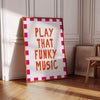 Play That Funky Music Print 70s Retro Art, Y2K Bar Art Gallery (Digital Download)
