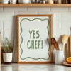 Yes chef Kitchen wall art Funny kitchen decor Cute kitchen decor Trendy kitchen print Quirky kitchen art Sage Green wall art Gifts for chefs
