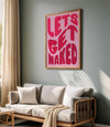 Lets Get Naked Prints Retro Bathroom Wall Art Printable Wall Art Girly Fun Playful Signs Toilet Wall Art Decor for Ladies Pink Red Wall Art
