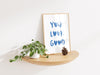 You Look Good Print: Blue Quote Typography, Uplifting Wall Art, Bathroom Poster (Digital Download)