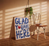 Glad You're Here Cute Apartment Decor, Printable Entryway Art Print, Great Gifts for Apartment Warming Housewarming Gifts, Hospitality Print