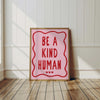 A Kind Human Print, Retro Wavy Wall Art, Positive Quote Poster, Funky Dopamine Decor, Mental Health Printable, Classroom Art