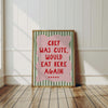 Chef was cute would eat here again, Pink Green Kitchen Wall Art, Eat Sign, Cute Kitchen Decor, Aesthetic Trendy Kitchen Print, Chef Poster