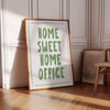 Home Sweet Home Office Print Preppy Aesthetic Home Office Quote Poster Cute Office Wall Art Corporate Poster Sage Green Typography Wall Art