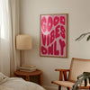 Good Vibes Only Wall Art, Good Vibes Only Poster, 70s Retro Art, Positive Typographic Wall Art, Good Vibes Only Sign Printable Wall Decor