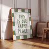 This Is Our Happy Place Sage Green Wall Art For Couple Uplifting Art Positive Quote Typography Wall Art Retro Modern Home Living Room Prints