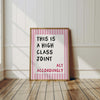 This Is a High Class Joint Wall Art, Pink Black Printable Art, Apartment Decor, Bold Modern Typography Poster, Girly Minimalist Home Decor