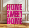 Home Sweet Home Decor Prints Preppy Aesthetic Welcome Poster Cute Girly Wall Art Pink Typography Print Housewarming Gifts Coquette Wall Art
