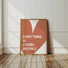 Everything is Figureoutable, Trendy Positive Quote Print, Orange Office Inspirational Wall Art for Office
