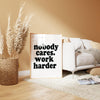 Nobody Cares Work Harder Fitness Posters For Home Gym Quote Print Office Wall Art Motivational Wall Art for Office Minimal Typography Prints