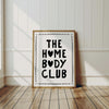 The Homebody Club Print - Cute Apartment Minimalist Aesthetic Entryway Wall Art, Trendy Gifts For Introverts Bedroom Dorm Room Printable