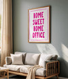 Home Sweet Home Office Print Preppy Aesthetic Home Office Quote Poster Cute Girly Office Wall Art Corporate Poster Pink Typography Wall Art