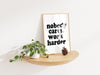 Nobody Cares Work Harder Fitness Posters For Home Gym Quote Print Office Wall Art Motivational Wall Art for Office Minimal Typography Prints