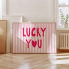 Lucky You Print Pink Stripe Wall Art Girly Wall Art Trendy Aesthetic Home Decor Preppy Feminine Wall Art  For Ladies Lucky Poster Horizontal