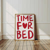 Time For Bed Bedroom Poster Bed Time Wall Decor Aesthetic Bedroom Wall Art Red Heart Nursery Wall Art Trendy Sleep Poster Typography Print