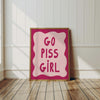 Go Piss Girl Preppy Print: Funny Coquette Bathroom Art, Pink Wall Art (Digital Download)