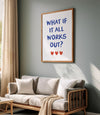 What if it all works out Poster, Aesthetic Preppy Room Wall Art Decor for Teens, Girly Wall Art Lucky you print, Positive Affirmation Prints