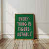 Everything is Figureoutable Print: Retro Y2K Pink & Green Office Art, Motivational Prints (Digital Download)