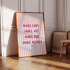 Make Love Make Art Make Out Make Money, Above Bed Print, Dopamine Decor, Light Pink Poster Positive Quote, Girly Affirmations Wall Art