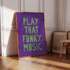Play That Funky Music Prints 70s Music Wall Art Printable Retro Typography Prints Gifts for Her Y2K Cool Bar Purple and Green Wall Art Decor