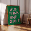 Everything is Figureoutable Print: Retro Y2K Pink & Green Office Art, Motivational Prints (Digital Download)