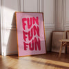Playful fun wall art Red Pink Wall Art Cute Apartment Decor Printable Typography Print Girl Playroom Decor Girly Wall Art Fun Fun Fun Sign