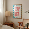 Better Late Than Ugly Print: Girly Preppy Bedroom Decor, Sassy Dressing Room (Digital Download)