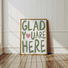Glad You're Here Cute Apartment Decor, Printable Entryway Art Print, Great Gifts for Apartment Warming Housewarming Gifts, Hospitality Print
