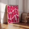 Good Vibes Only Wall Art, Good Vibes Only Poster, 70s Retro Art, Positive Typographic Wall Art, Good Vibes Only Sign Printable Wall Decor
