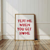 Text Me When You Get Home Poster, Preppy Apartment Decor, Housewarming gifts, Aesthetic room decor wall art Y2K Printable wall art Red decor