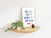 Be The Best Version Of You, Home Office Decor, Typography Encouraging Positive Affirmation Wall Art, Inspirational Wall Art for Living Room