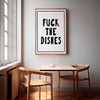 F*ck the dishes Poster Trendy Aesthetic Funky Kitchen Wall Art Minimal Retro Funny Kitchen Poster Funny Dining Room Decor Typography Prints