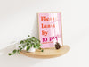 Please Leave By 10 pm Cute Apartment Decor Printable Entryway Art Print, Gifts for Apartment Warming Housewarming Gifts Pink Girly Wall Art