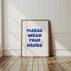 Please Wash Your Hands Sign Print Light Blue Aesthetic Bathroom Wall Art Cute Minimalist Poster Trendy Bathroom Decor Sign Restroom Prints