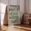 What if It all works out for you Prints: Trendy Apartment Decor, Positive Quote Typography Wall Art, Olive Green Dorm Decor, Newspaper Print