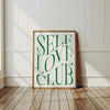 Self Love Club Aesthetic Green Wall Art, Retro Modern Self Love Prints, Trendy Wall Art, Typography Preppy Print, Positive Mental Health Prints