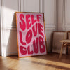 Self Love Club Aesthetic Pink Wall Art Retro Vibe Trendy Wall Art Typography Print Pink Preppy Print Girly Room Print Positive Mental Health